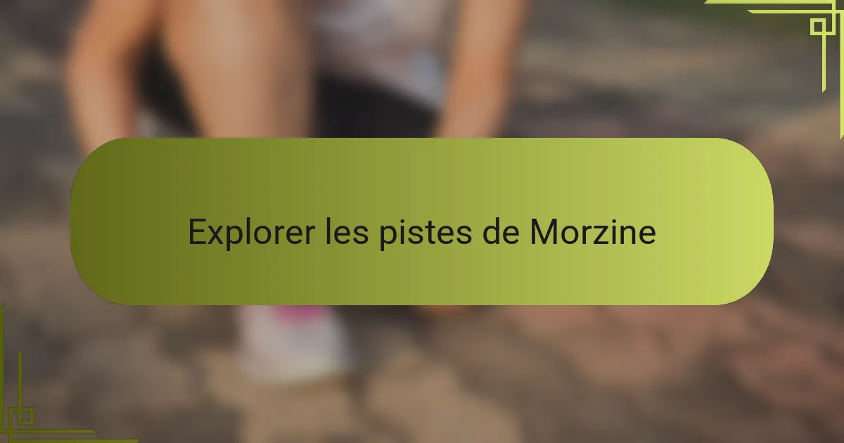 Explorer les pistes de Morzine